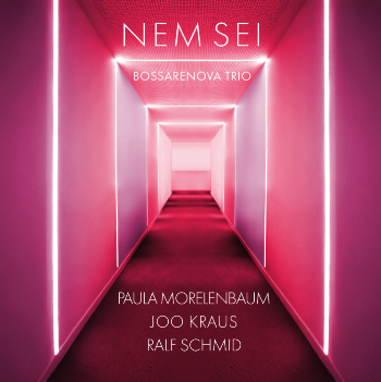 Nem Sei (w/  Joo Kraus & Ralf Schmid - Bossarenova Trio) [20.02.26]