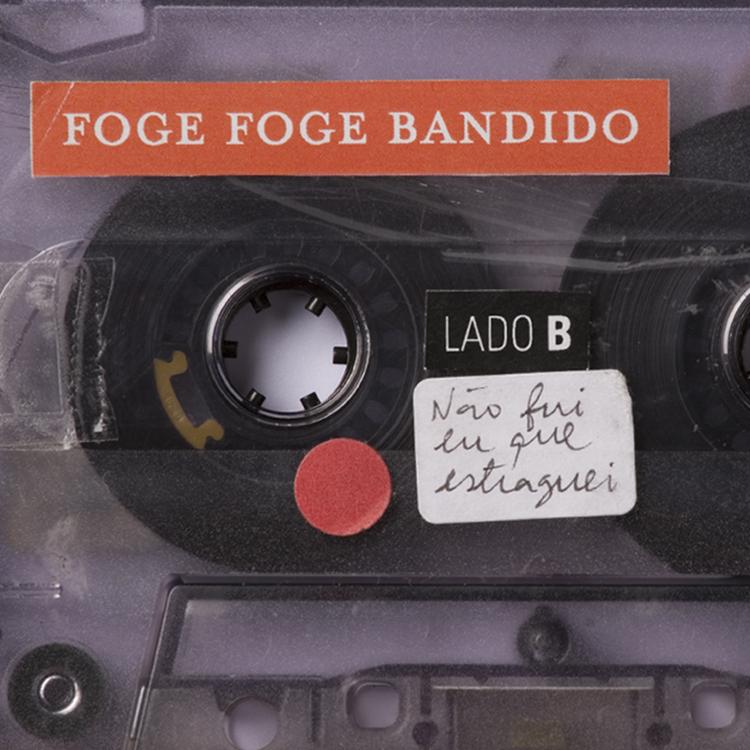 LADO B - Não fui eu que estraguei LADO B - Não fui eu que estraguei